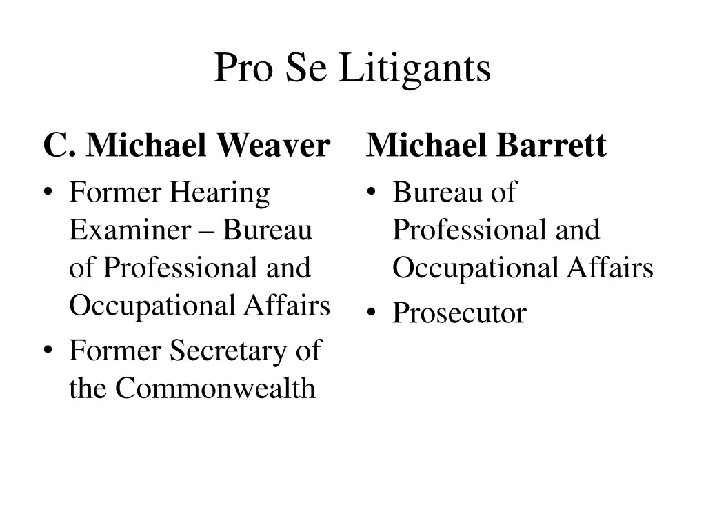 pro se litigants