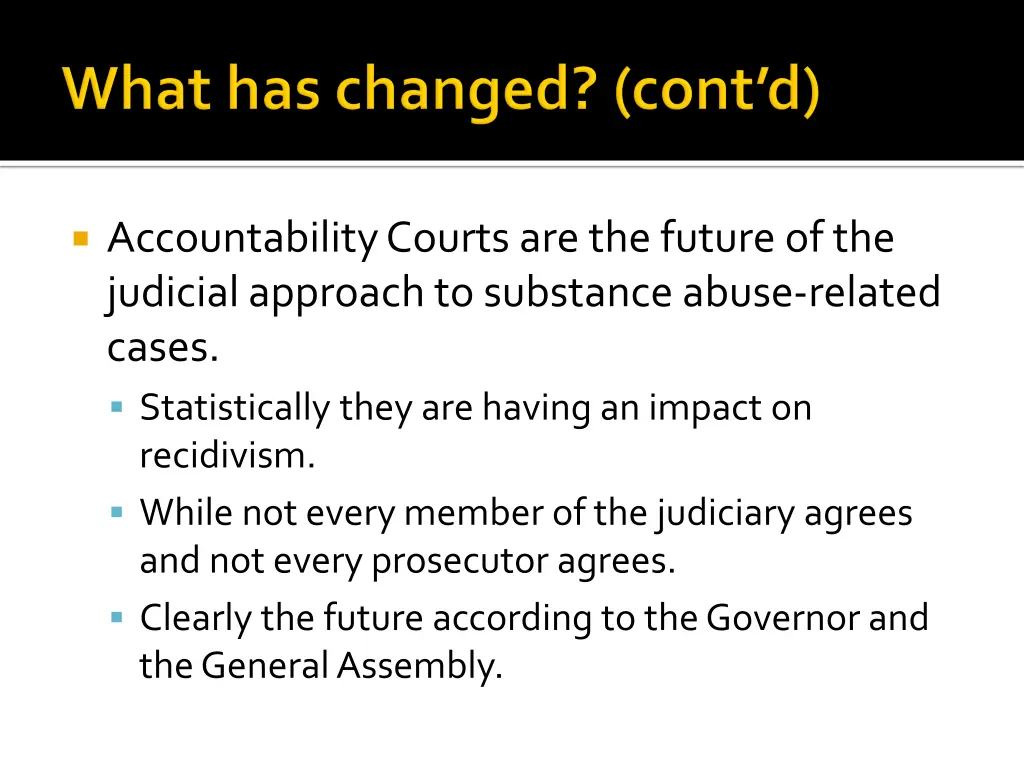 accountability courts are the future