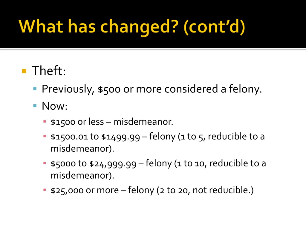 theft previously 500 or more considered a felony