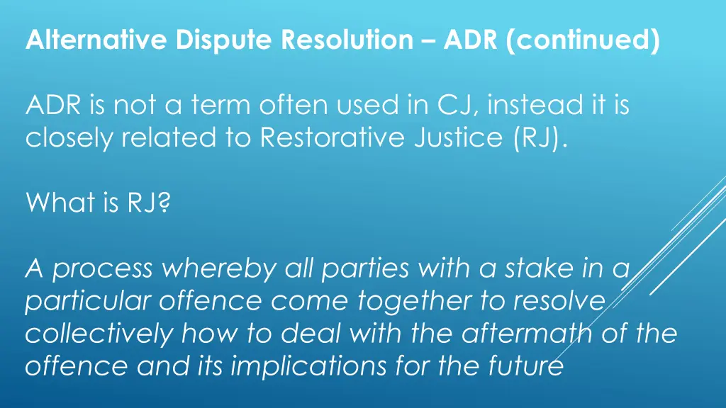 alternative dispute resolution adr continued 1