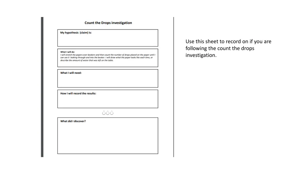 use this sheet to record on if you are following 2