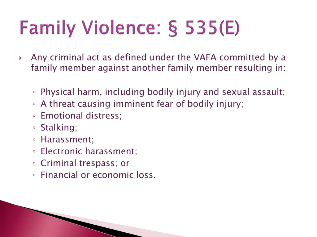 any criminal act as defined under the vafa