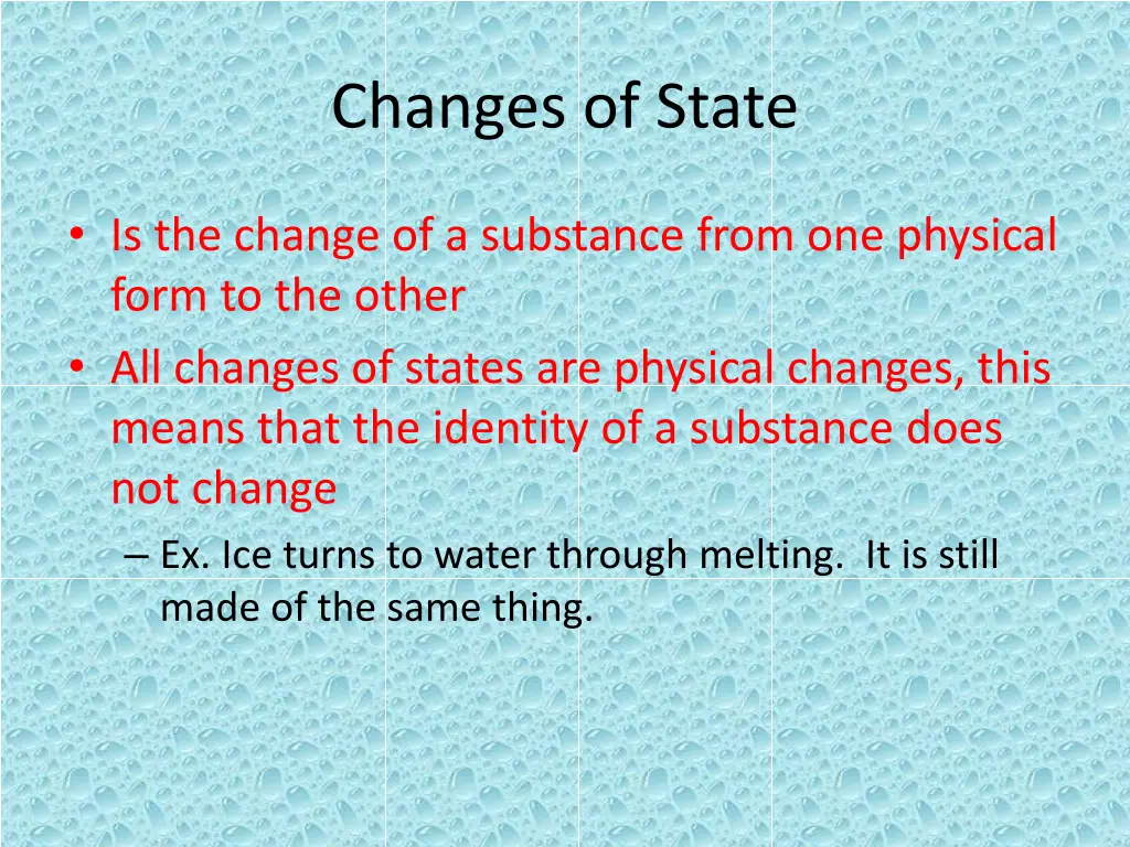 changes of state 1