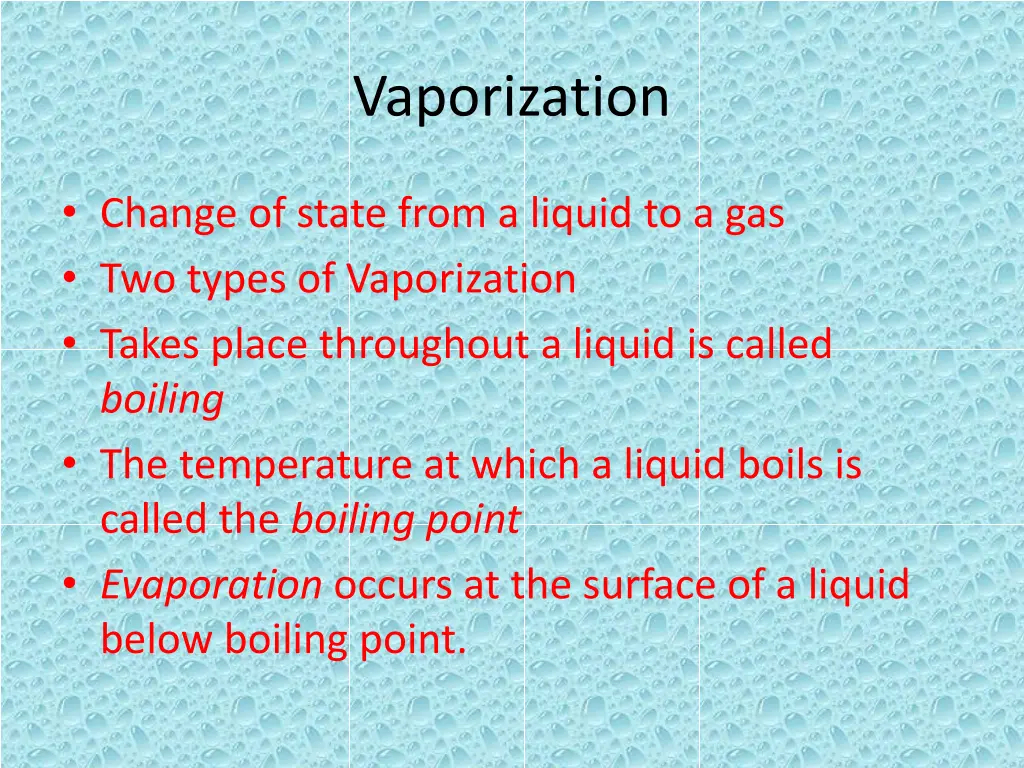 vaporization