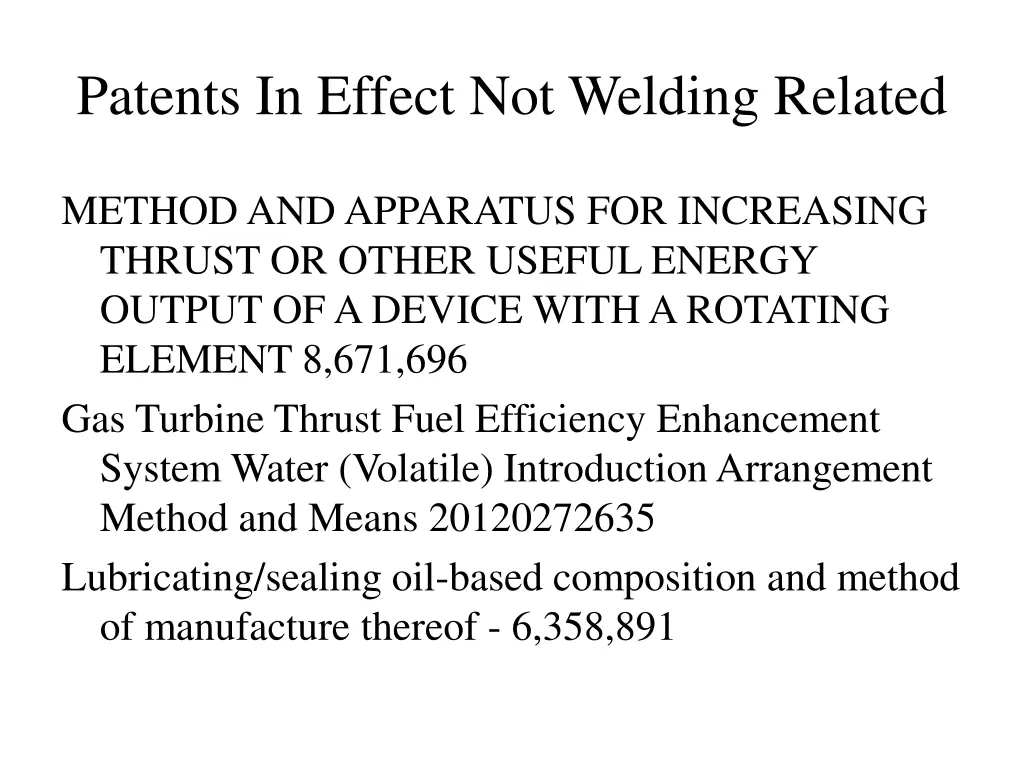 patents in effect not welding related