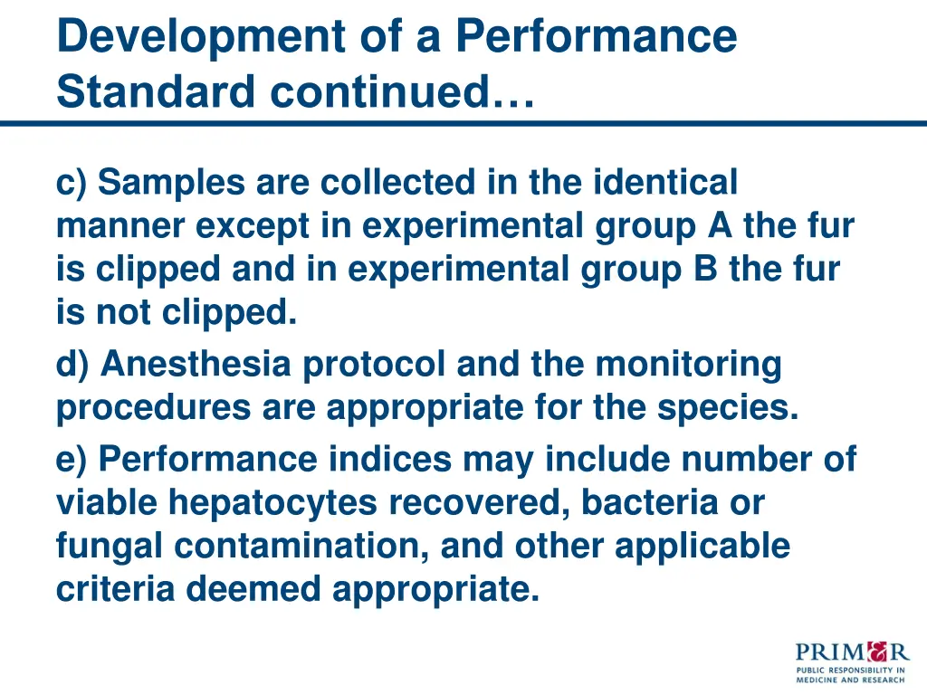 development of a performance standard continued