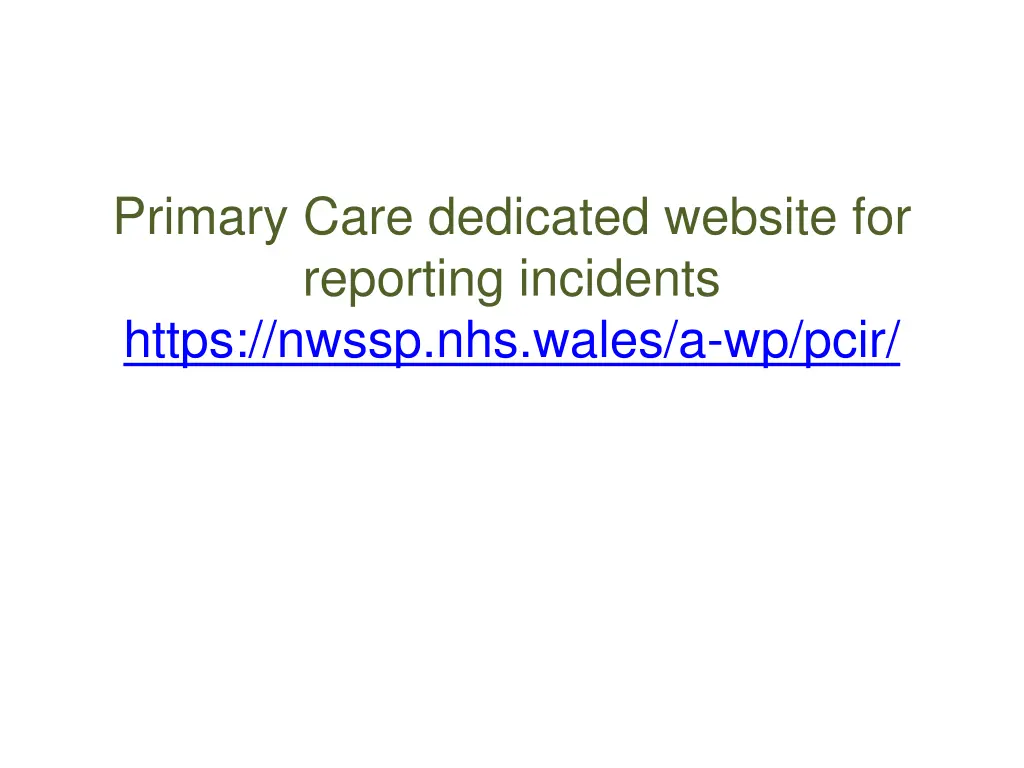 primary care dedicated website for reporting