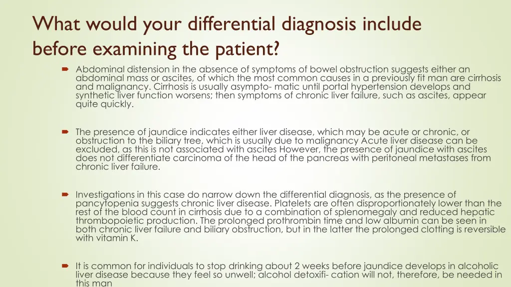 what would your differential diagnosis include