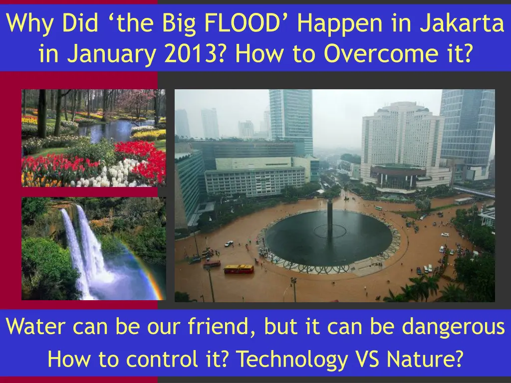 why did the big flood happen in jakarta