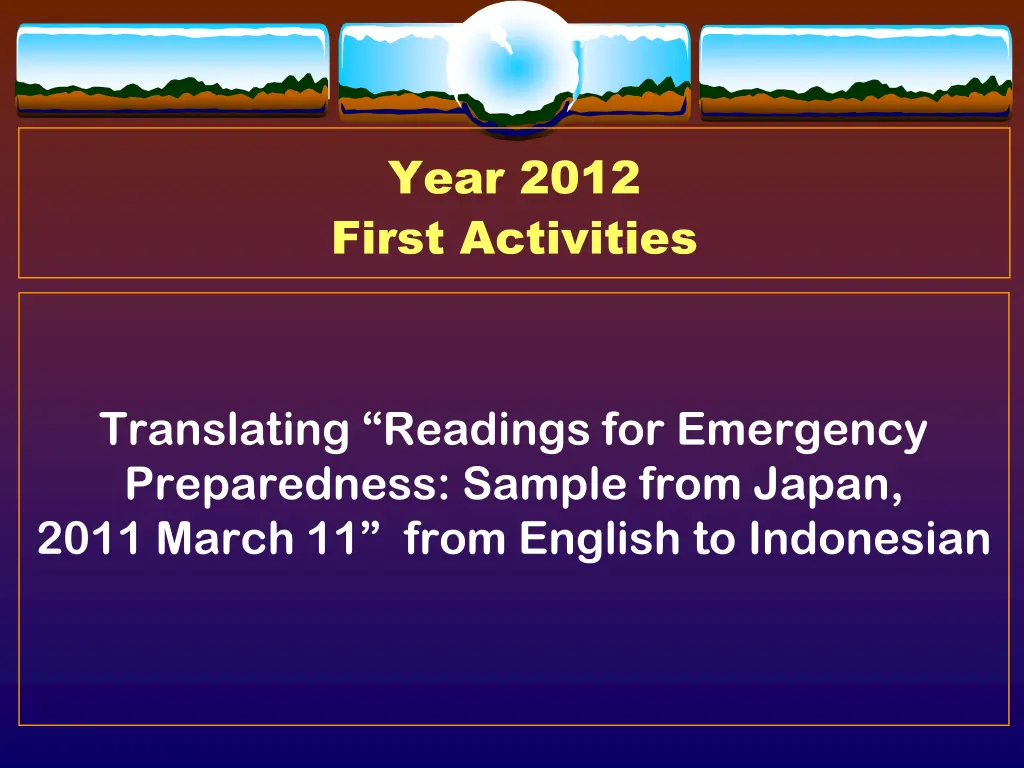 year 2012 first activities