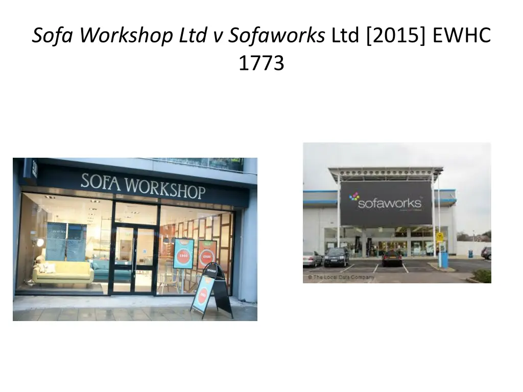 sofa workshop ltd v sofaworks ltd 2015 ewhc 1773