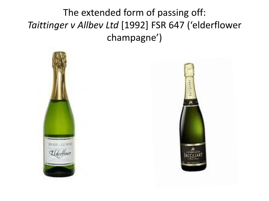 the extended form of passing off taittinger