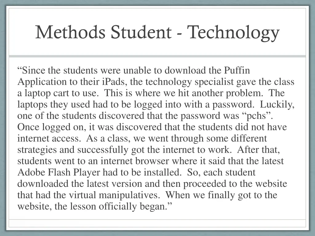 methods student technology