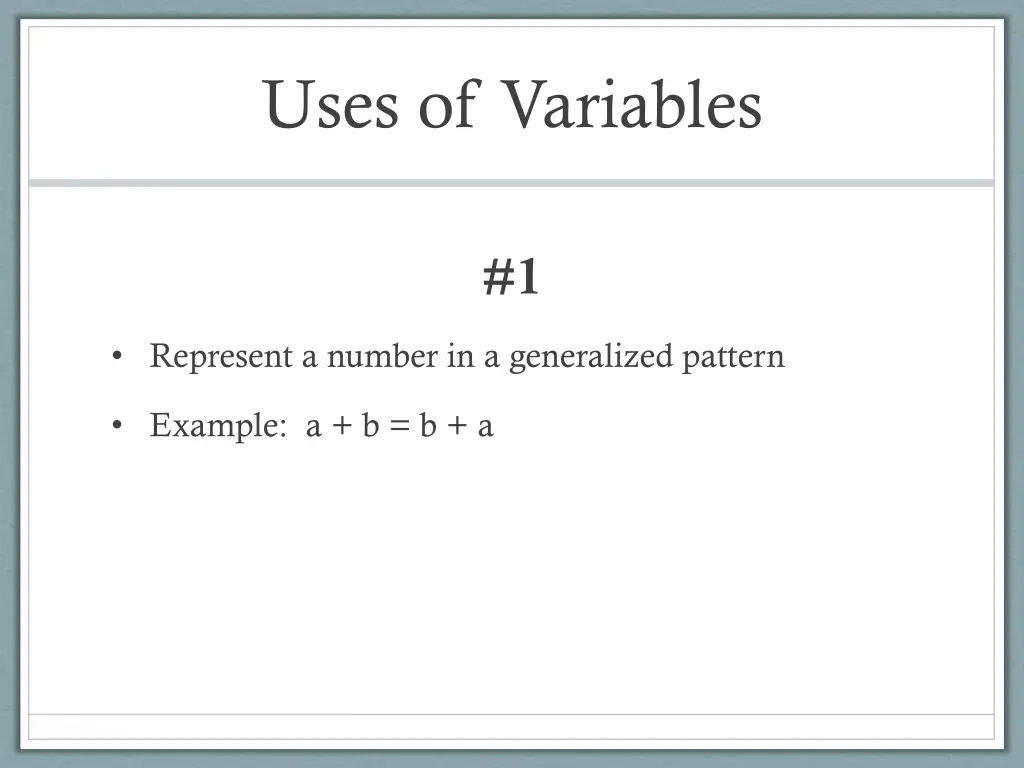 uses of variables