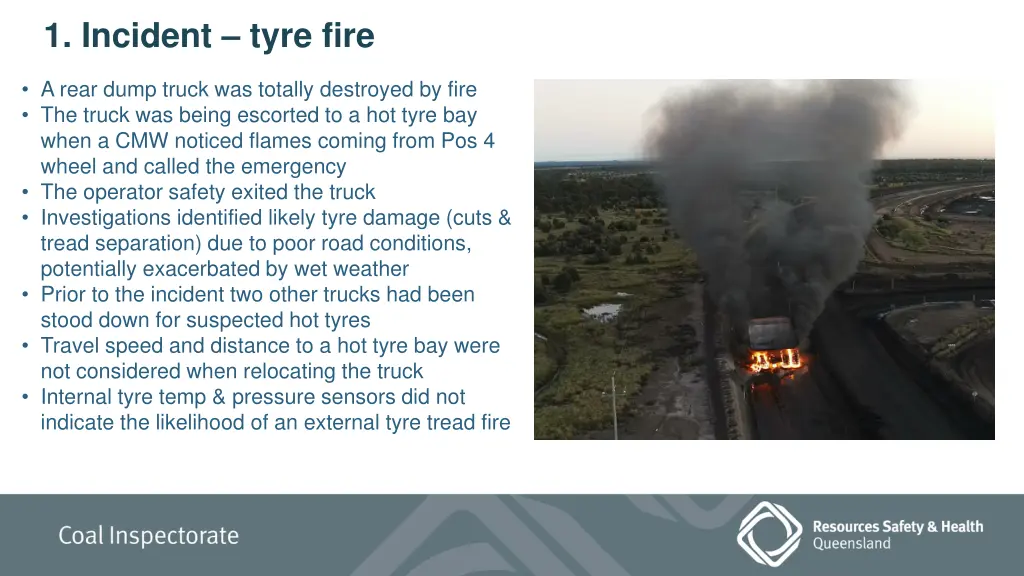 1 incident tyre fire