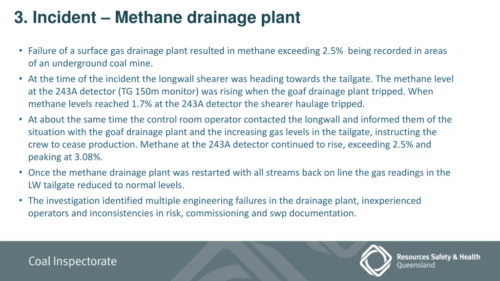 3 incident methane drainage plant