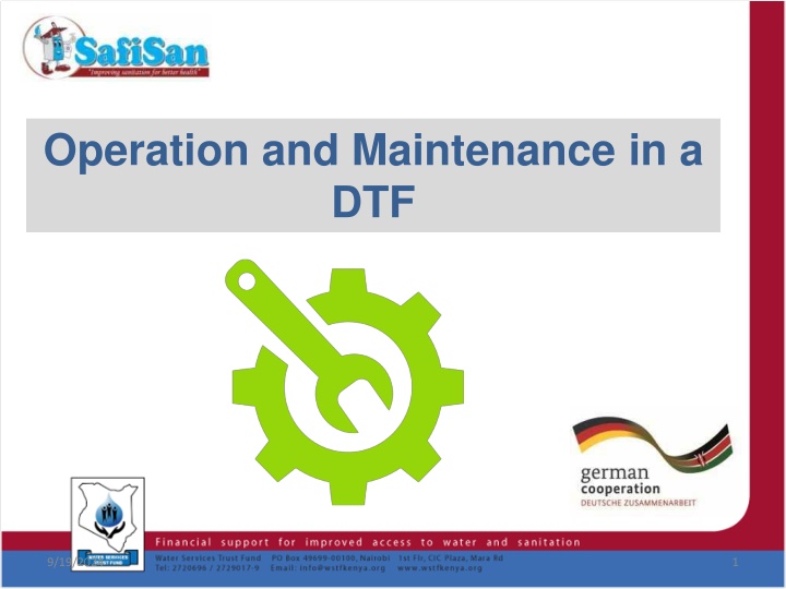 operation and maintenance in a dtf