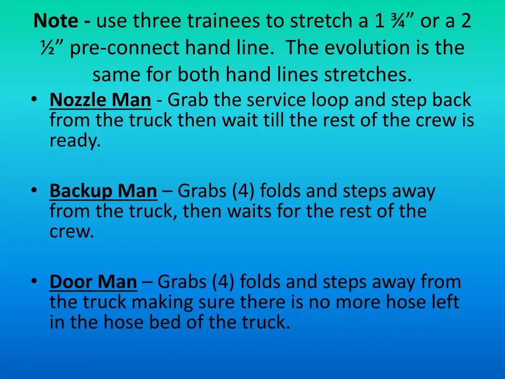 note use three trainees to stretch