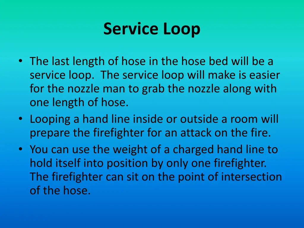 service loop