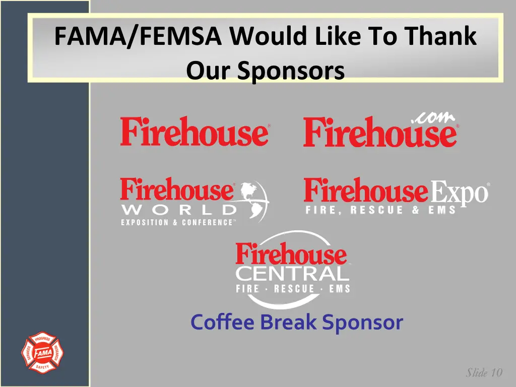 fama femsa would like to thank our sponsors 4