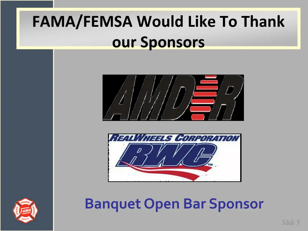 fama femsa would like to thank our sponsors