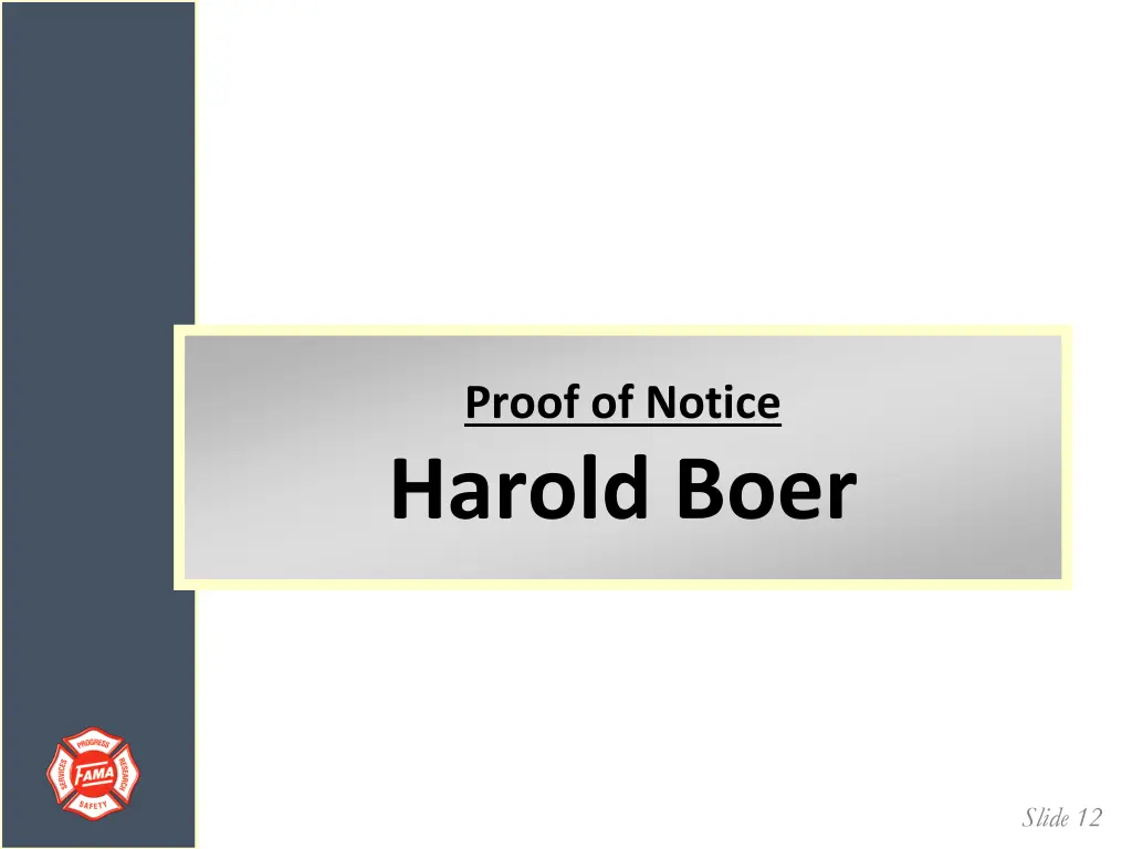 proof of notice harold boer