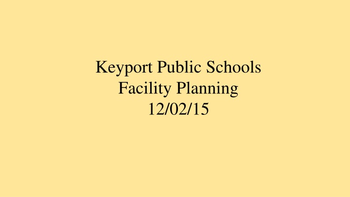 keyport public schools facility planning 12 02 15