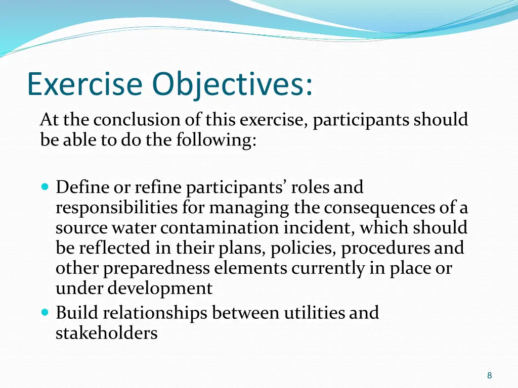 exercise objectives at the conclusion of this