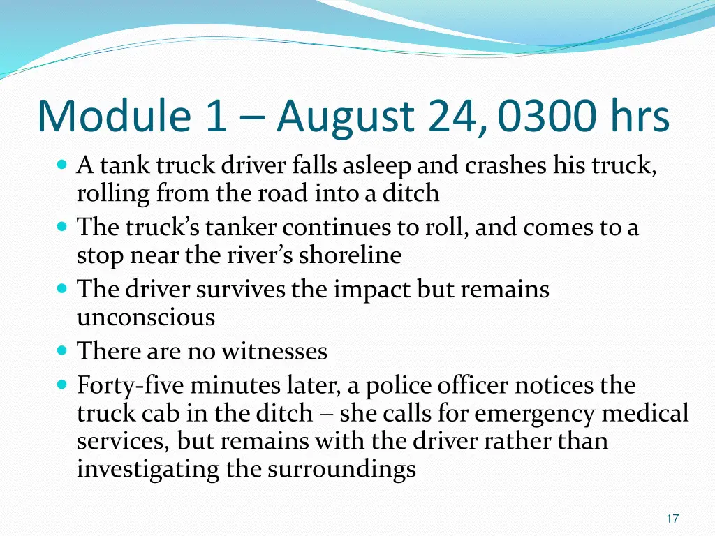 module 1 august 24 0300 hrs a tank truck driver