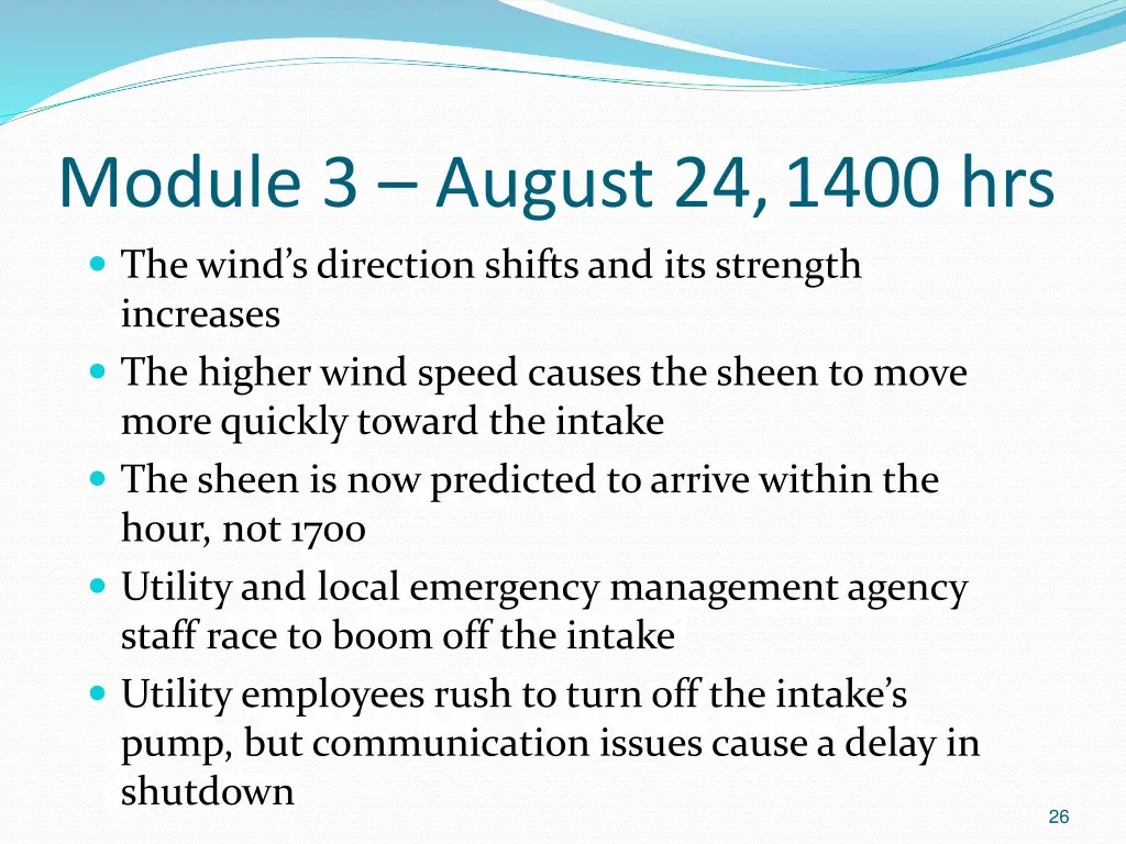 module 3 august 24 1400 hrs the wind s direction