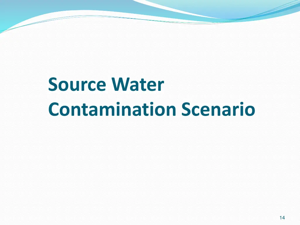 source water contamination scenario 1