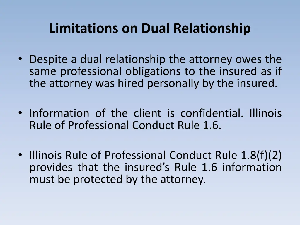 limitations on dual relationship