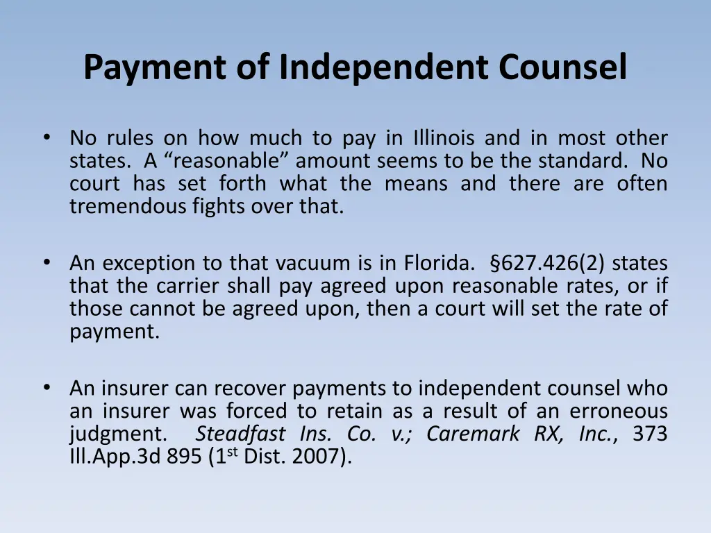 payment of independent counsel