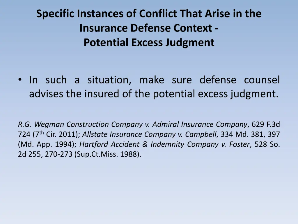 specific instances of conflict that arise