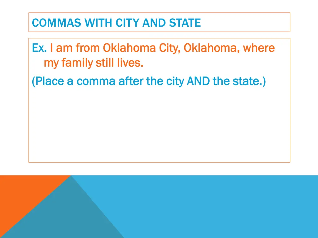 commas with city and state