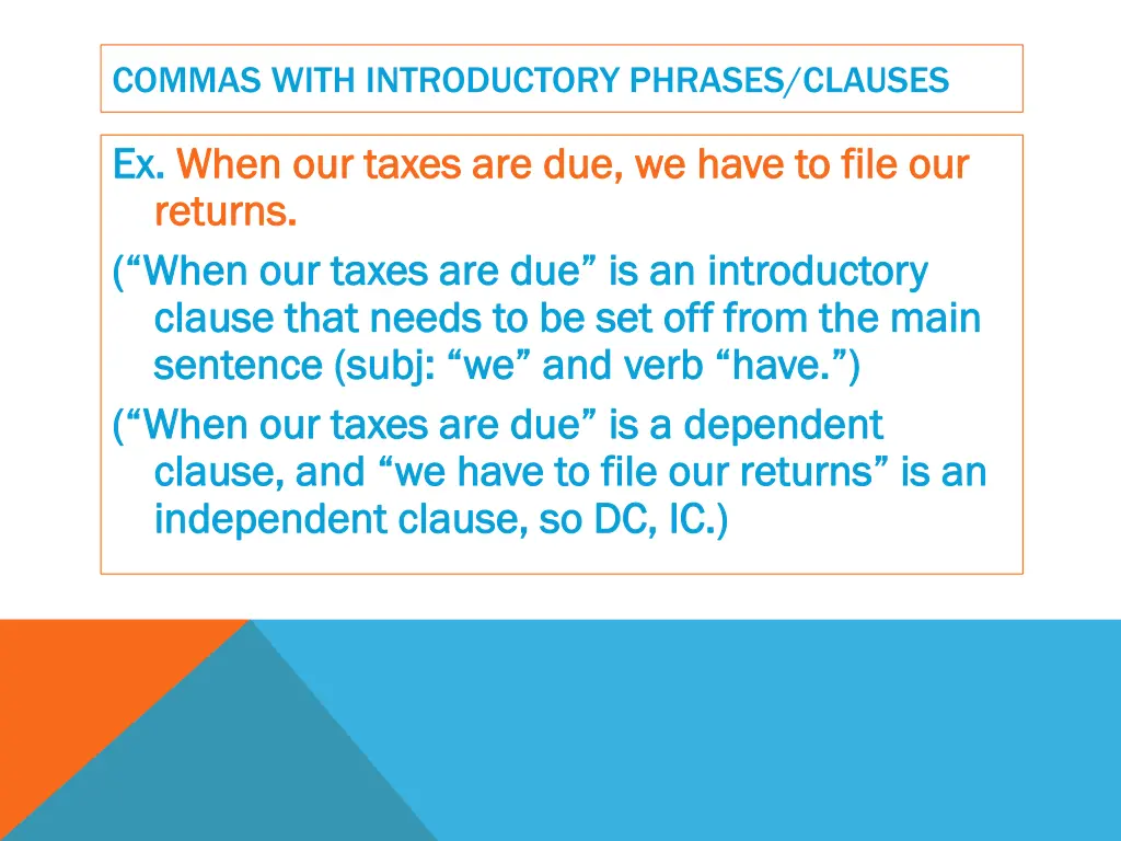 commas with introductory phrases clauses