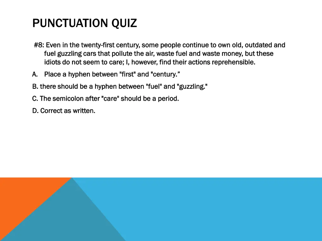 punctuation quiz 7