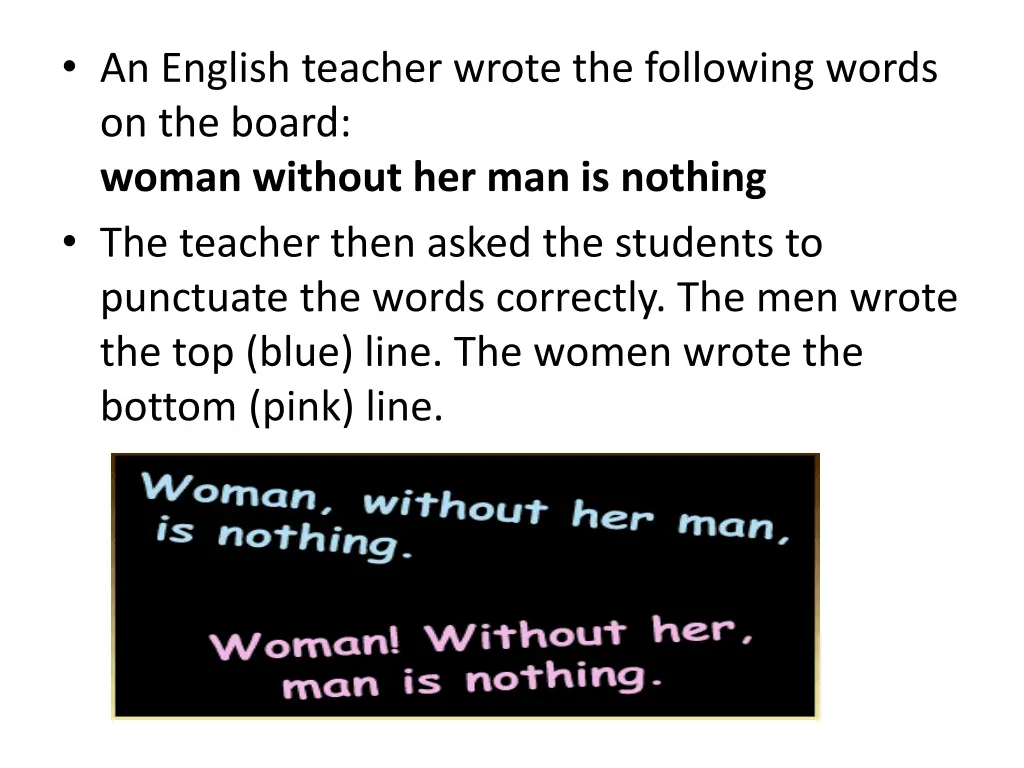 an english teacher wrote the following words