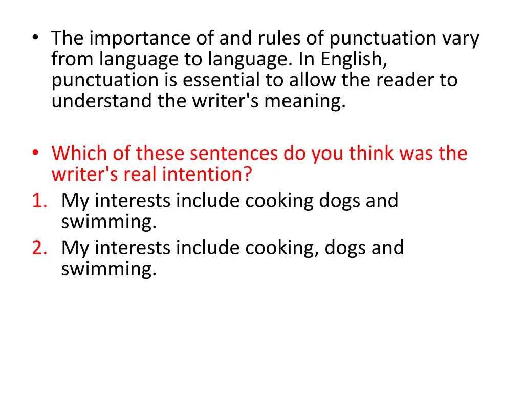 the importance of and rules of punctuation vary