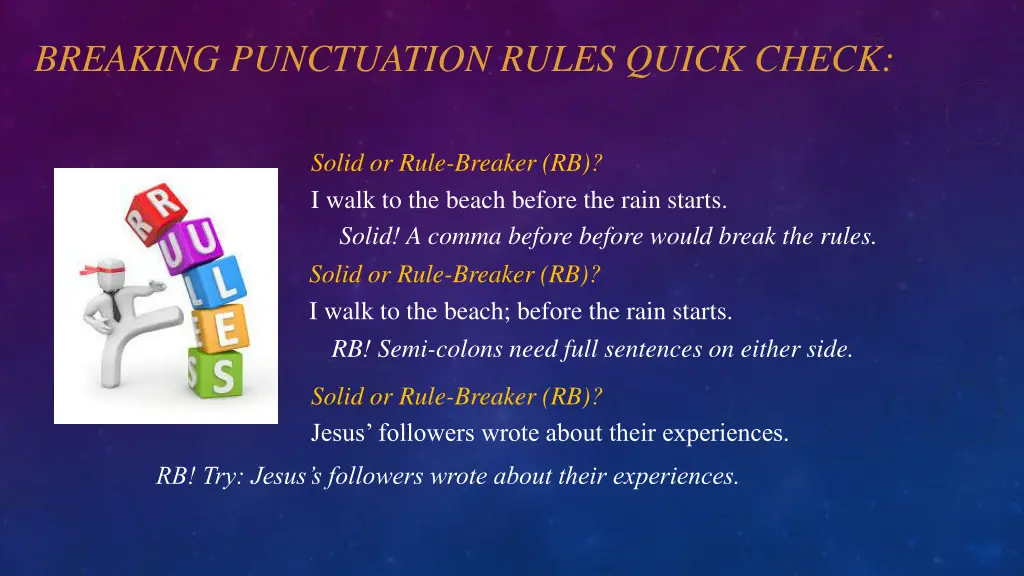 breaking punctuation rules quick check