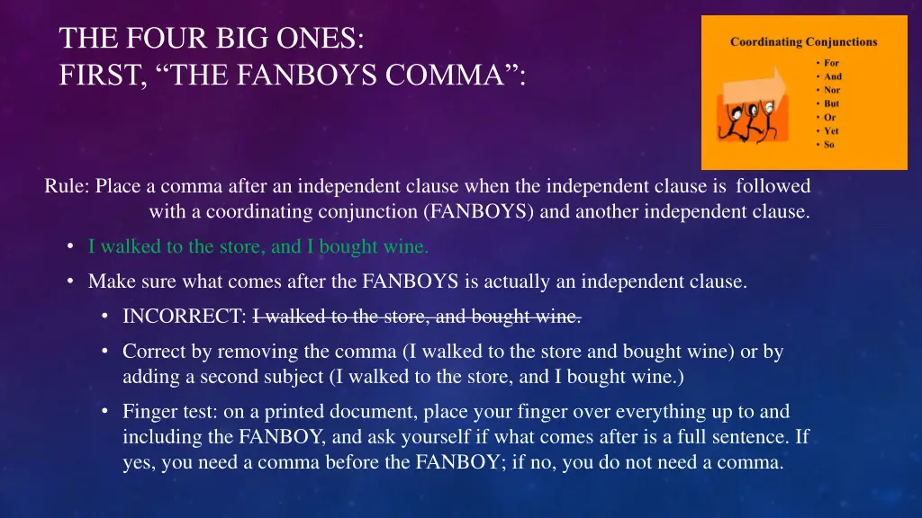 the four big ones first the fanboys comma