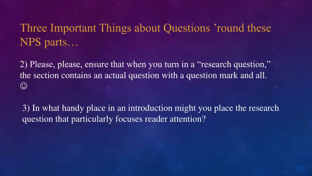 three important things about questions round 1