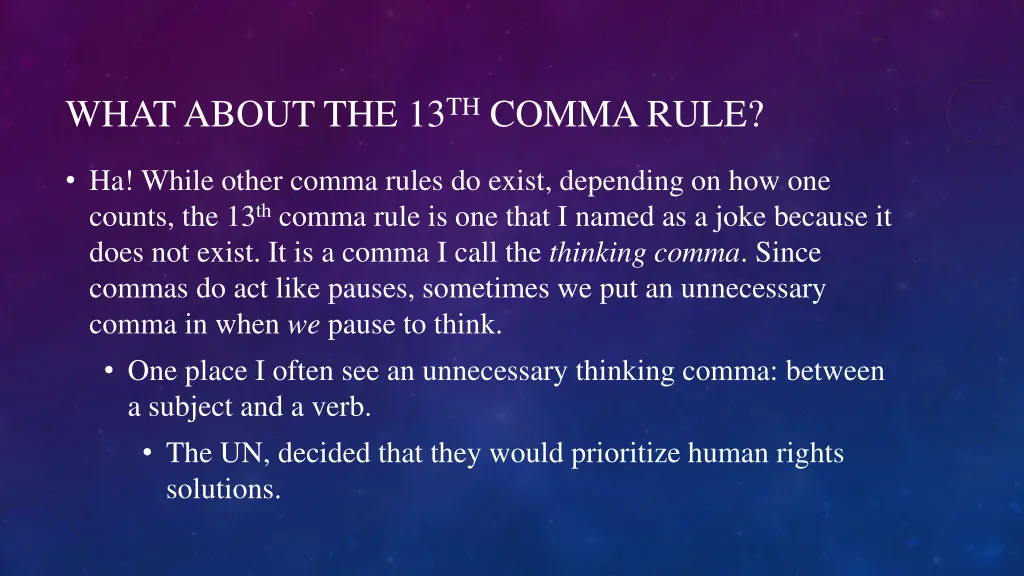 what about the 13 th comma rule