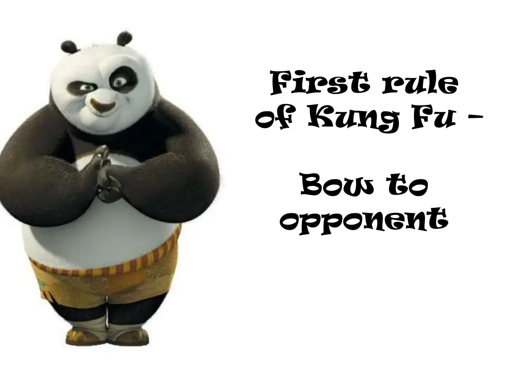 first rule of kung fu