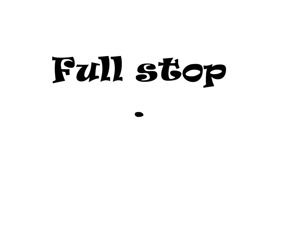 full stop 1