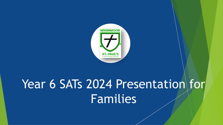 year 6 sats 2024 presentation for families