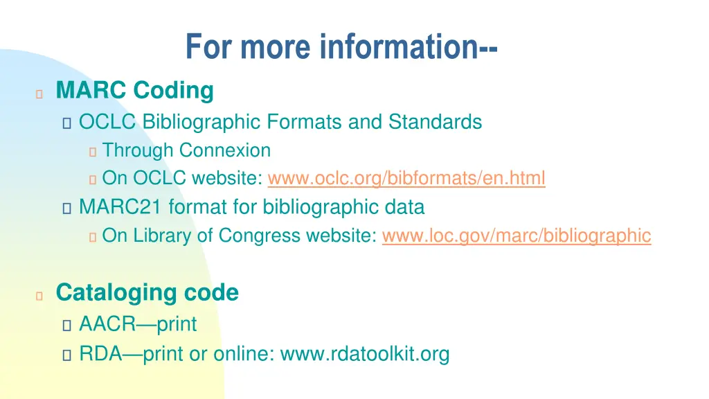 for more information marc coding oclc