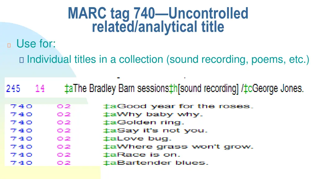 marc tag 740 uncontrolled related analytical title