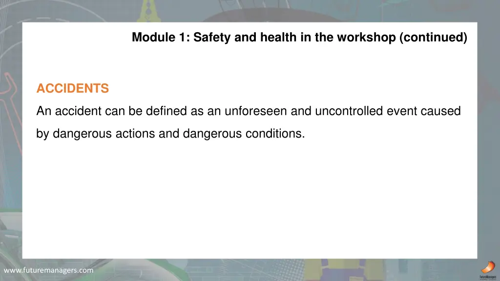 module 1 safety and health in the workshop 2