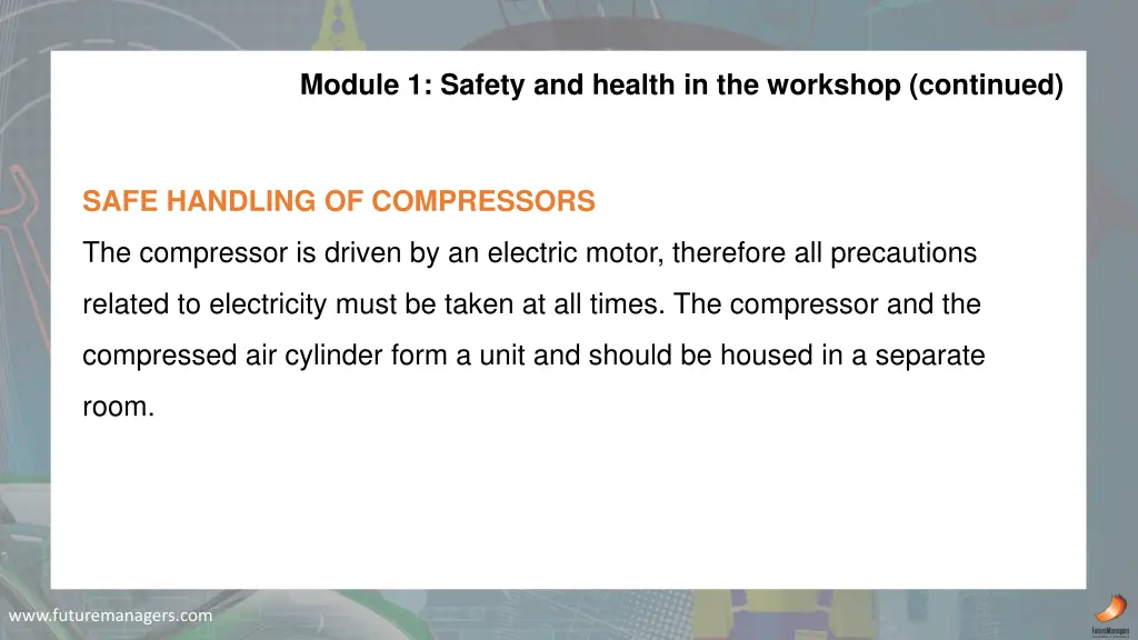 module 1 safety and health in the workshop 4